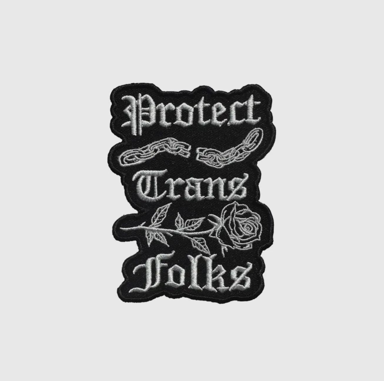 Transfigure • Protect Trans Folks Embroidered Patch