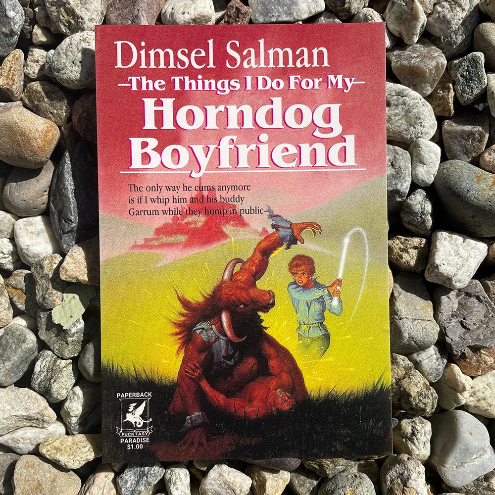 The Things I Do For My Horndog Boyfriend Postcard