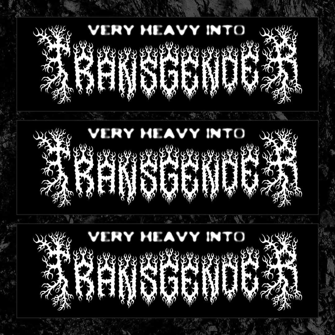 Very Heavy Into Transgender Bumper Sticker Harris Walz