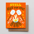 Hammerpress • Still Hot for You Card