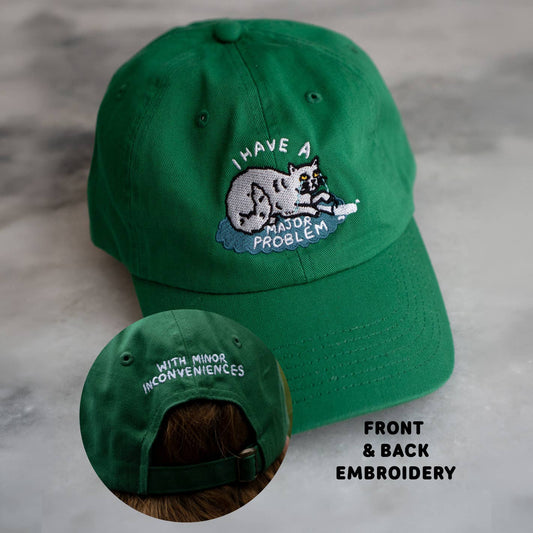 Stay Home Club • "I Have A Major Problem" Cat Dad Hat