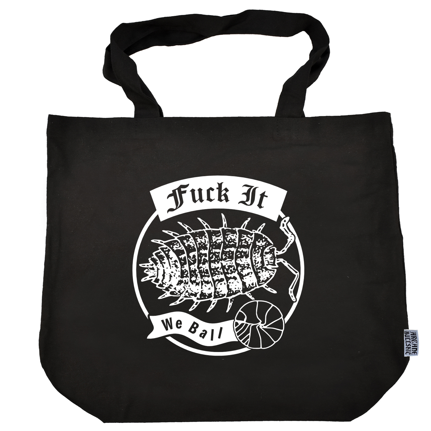 Arcane Bullshit • Tote Bag, "We Ball"