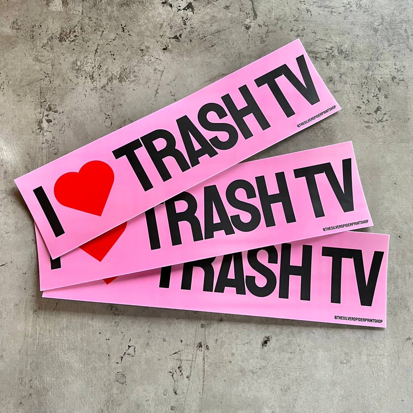 The Silver Spider • “ I ❤️ Trash TV” Vinyl Bumper Sticker