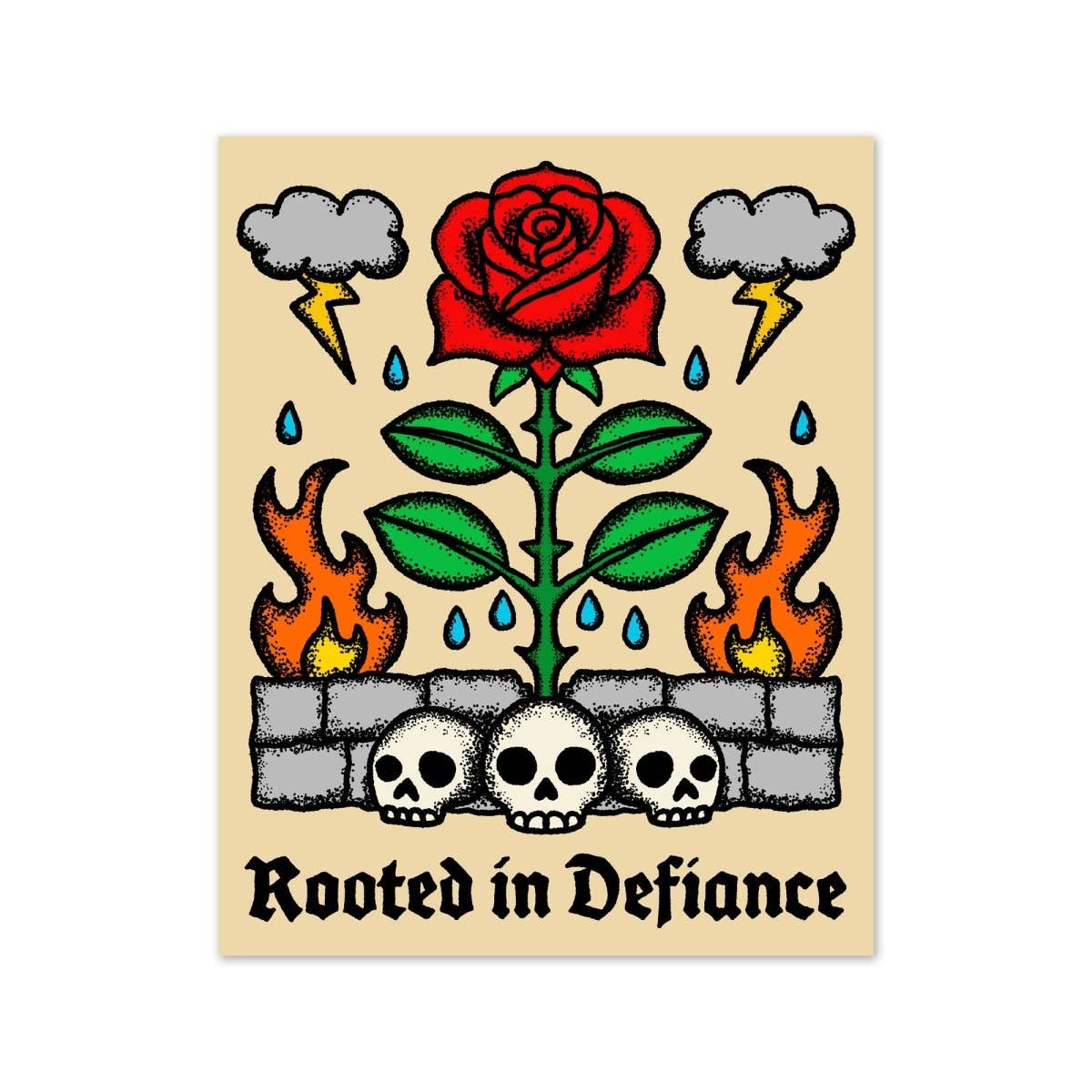 Rooted In Defiance Sticker