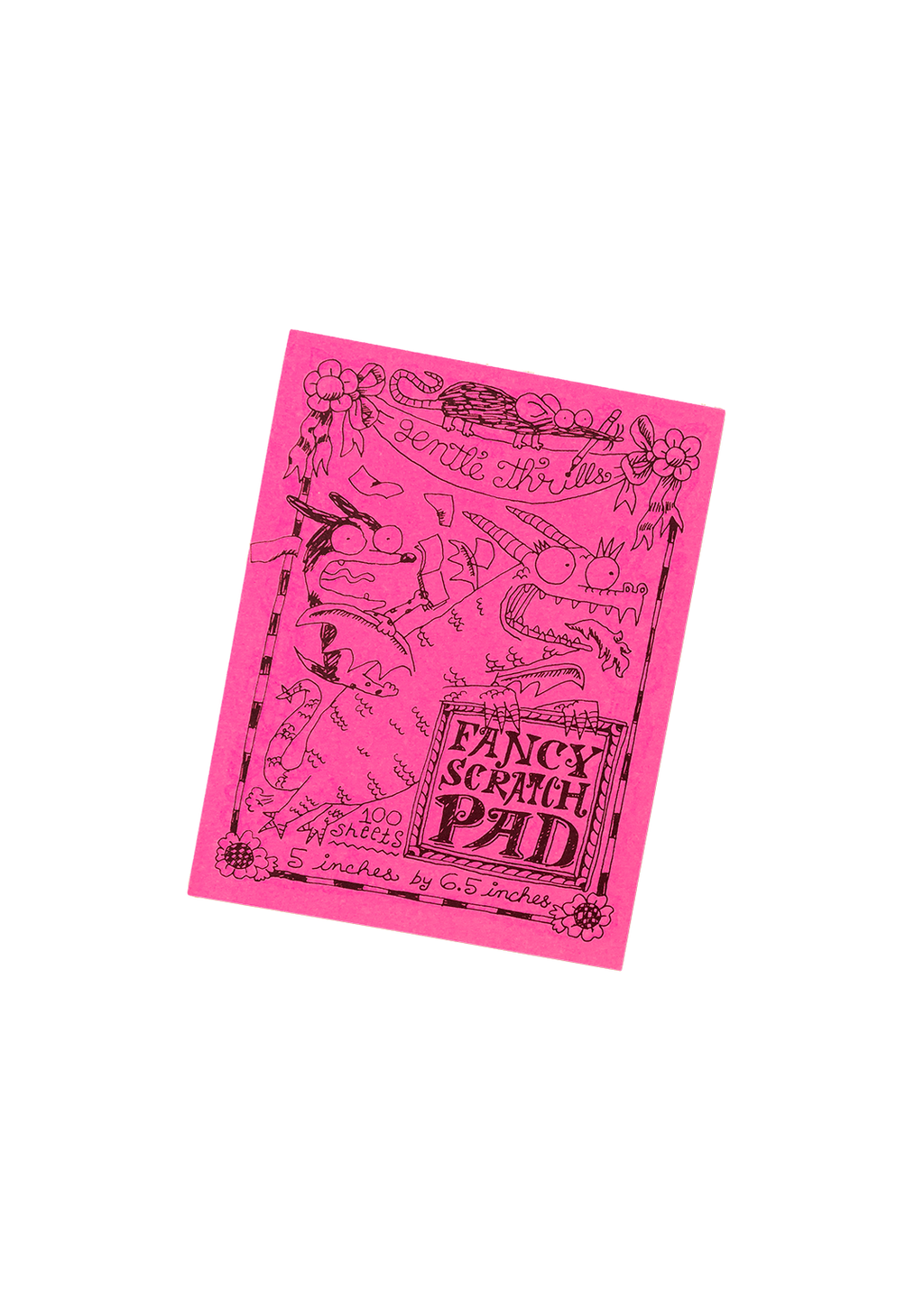 Gentle Thrills • Fancy Scratch Pad