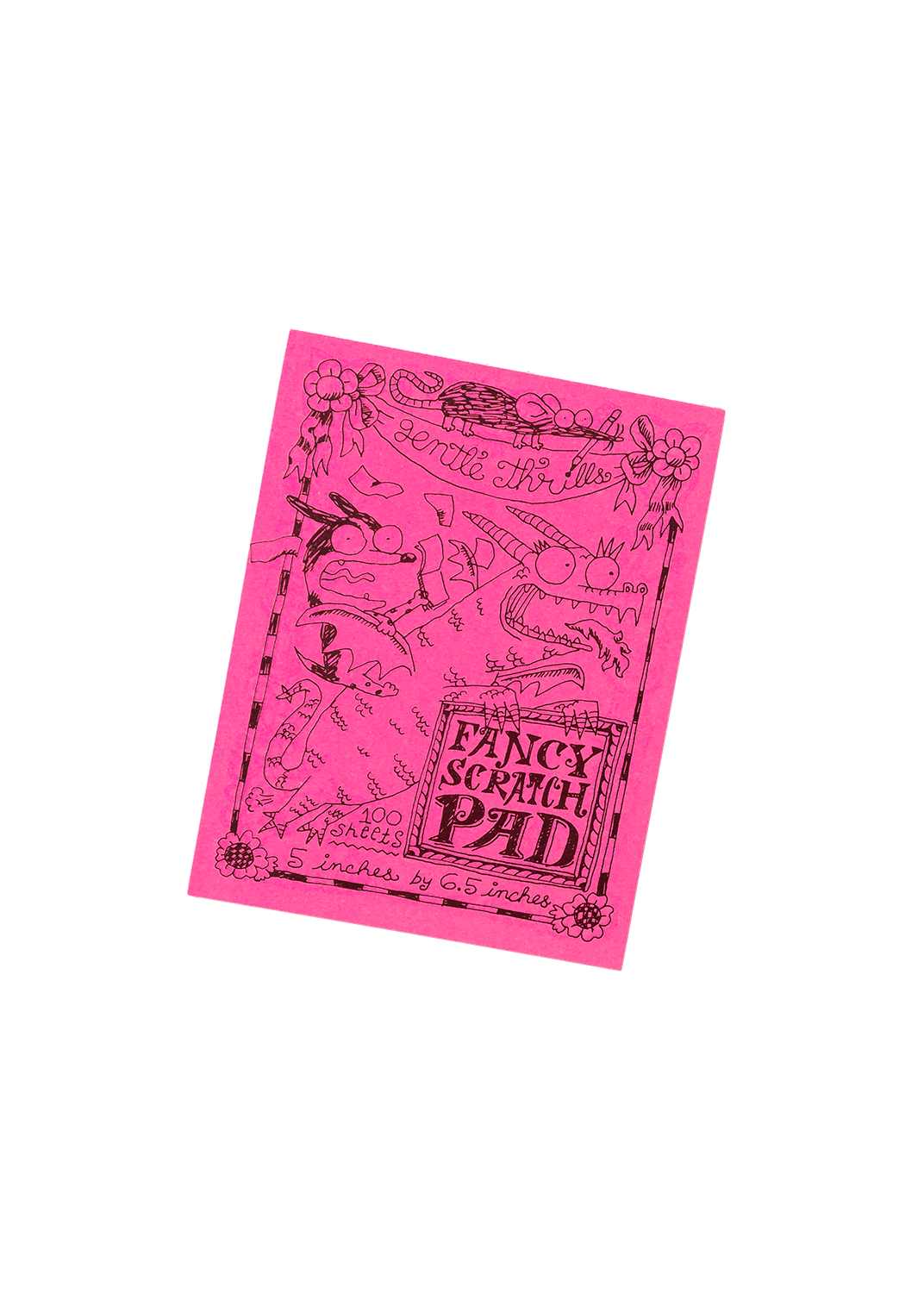 Gentle Thrills • Fancy Scratch Pad