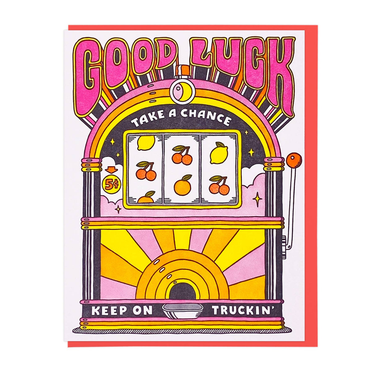 Lucky Horse Press • Good Luck Slot Machine Greeting Card