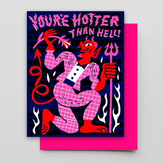 Hammerpress • “You’re Hotter Than Hell!" Devil Greeting Card