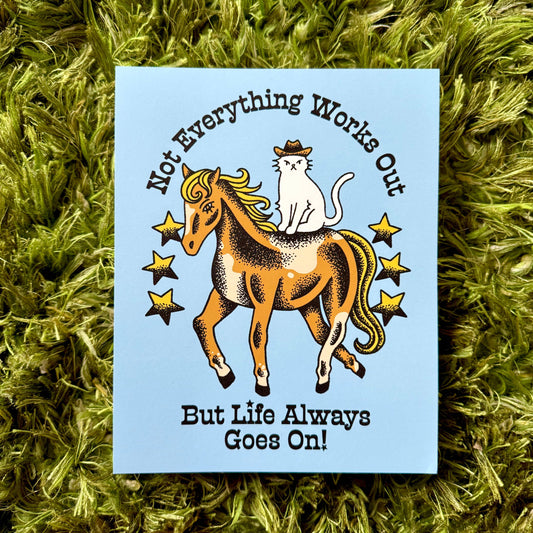 Ren-O-Graphics • LIFE GOES ON PRINT