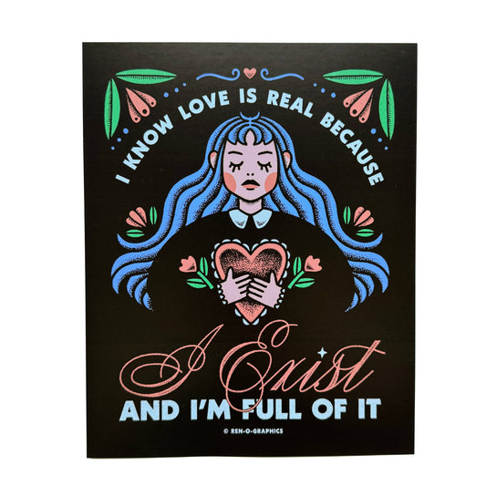 Ren-O-Graphics • LOVE IS REAL PRINT