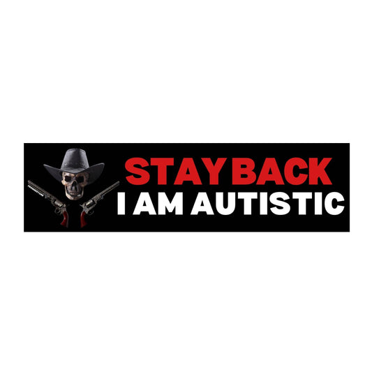 Frog Mustard • “Stay Back! I am Autistic” Bumper Sticker