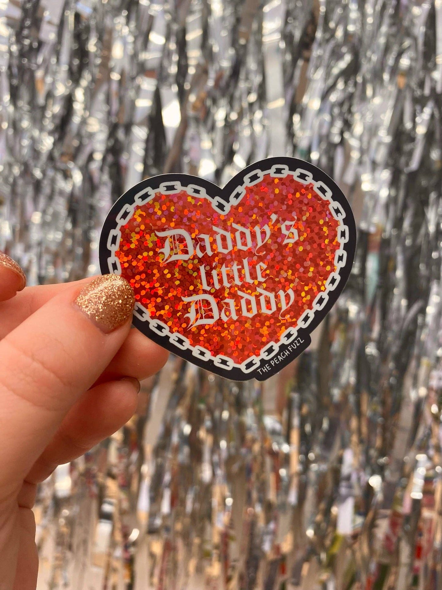 The Peach Fuzz• Daddy's Little Daddy Glitter Sticker