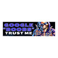 Frog Mustard • Google "Boobs" Trust Me Bumper Sticker
