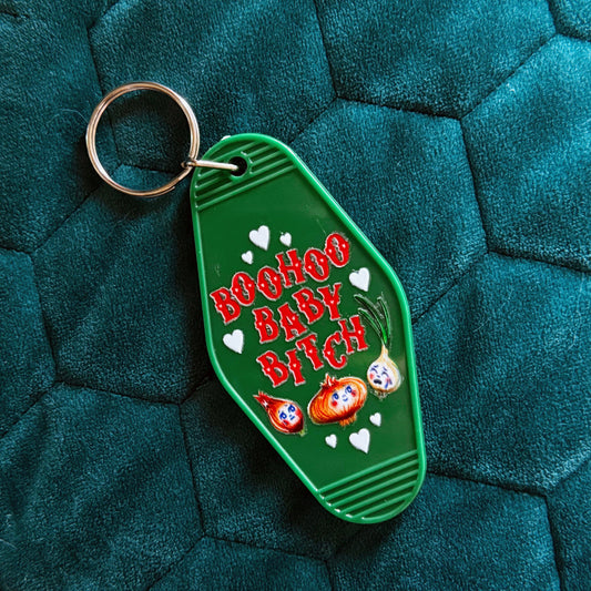 Chaos Magic Studio • "Boohoo Baby Bitch" Onion Keychain