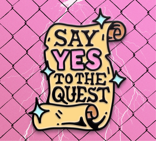 Wizard Of Barge • Say Yes To The Quest Enamel Pin