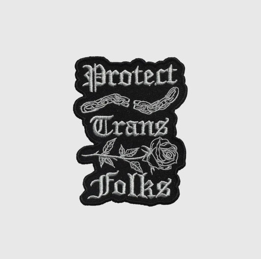 Transfigure • Protect Trans Folks Embroidered Patch
