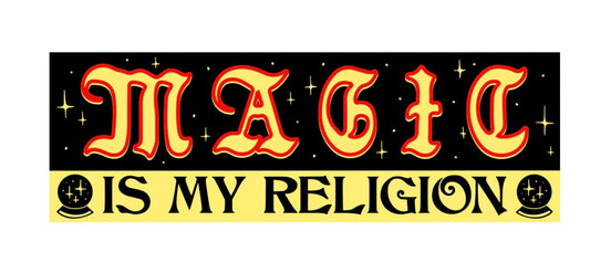 Wizard Of Barge • Magic Is My Religion Bumper Sticker