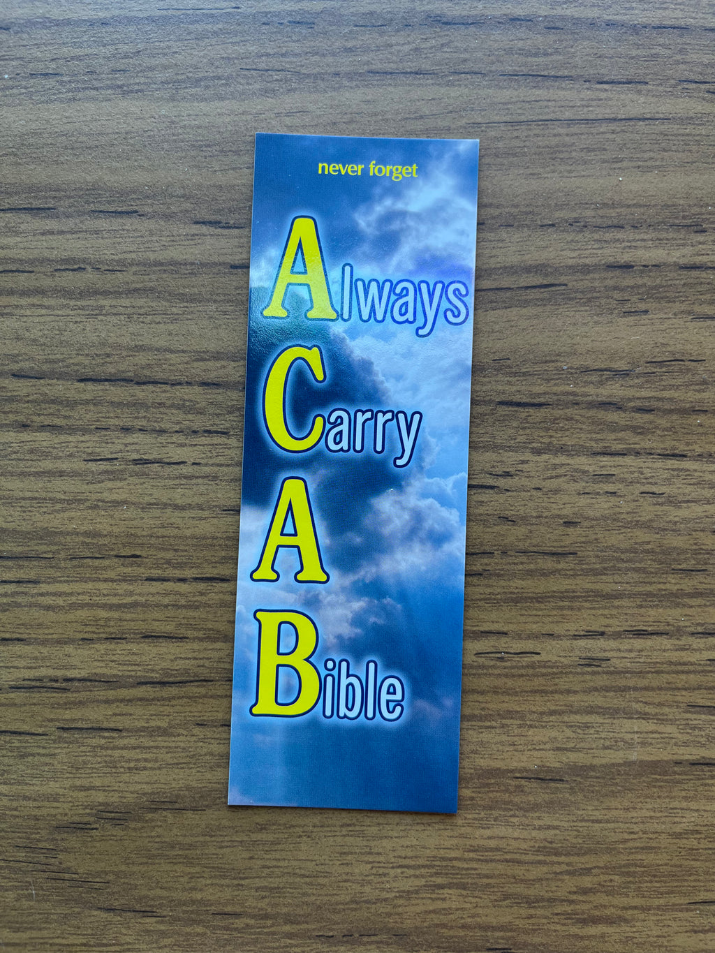 Always Carry A Bible Bookmark