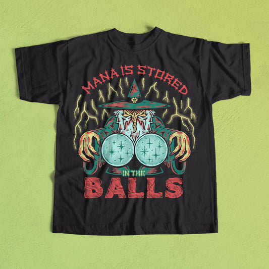 Wizard Of Barge • Mana Is Stored In The Balls T-Shirt