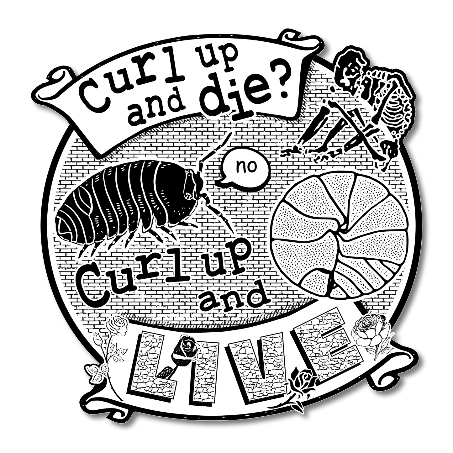 Arcane Bullshit • “Curl Up And Die” Vinyl Sticker