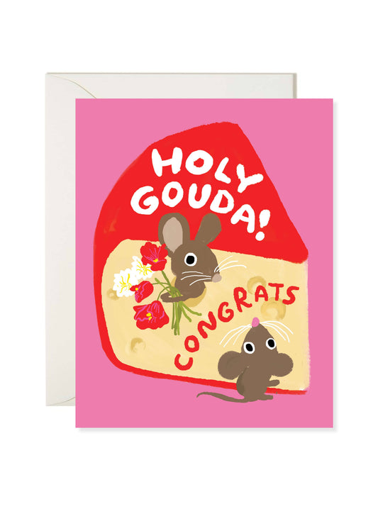 Karen Schipper • Holy Gouda Congratulations Card