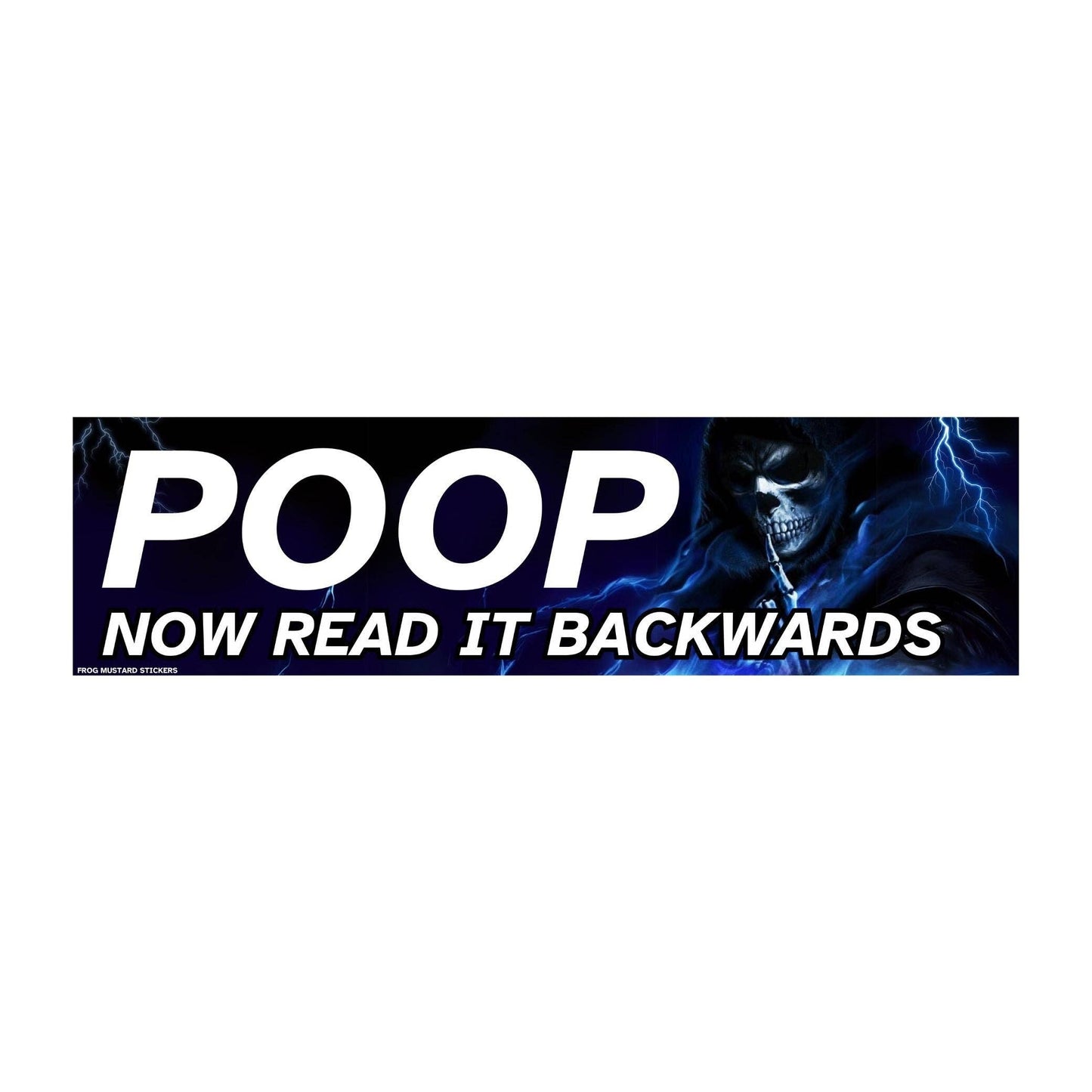 POOP Now Read it Backwards Bumper Sticker