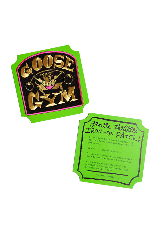 Gentle Thrills • Goose Gym Patch