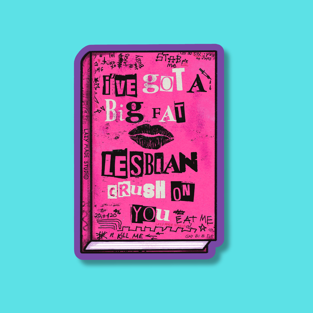 Lazy Made Studio • Lesbian Crush Mean Girls Vinyl Sticker