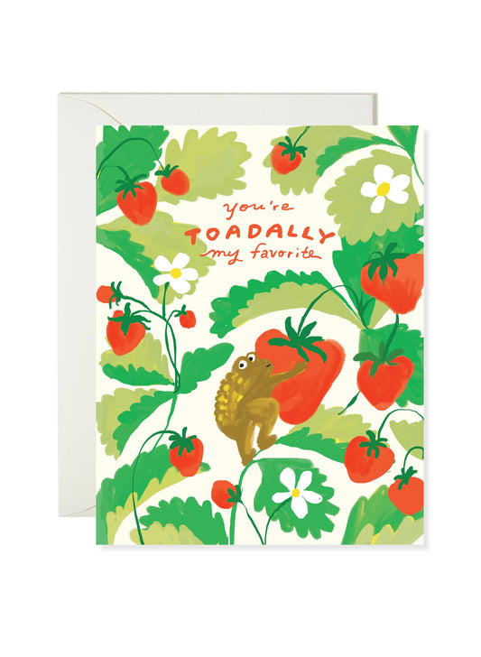 Karen Schipper • "You're Toadally My Favorite" Greeting Card