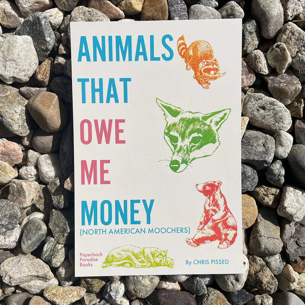 Animals That Owe Me Money Postcard